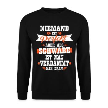 Perfect Schwabe Cool Swabian design - Unisex Sweatshirt - black - Front - Alina (178cm) & Michal (187cm)