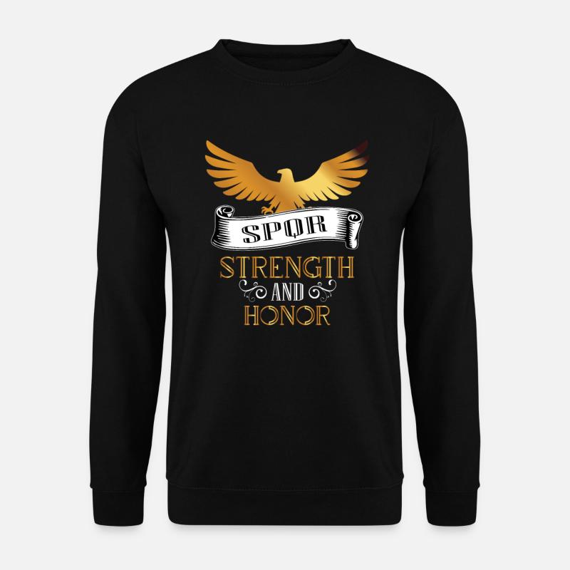 EHRE UND STÄRKE STRENGTH AND HONOR RÖMISCHE LEGION - Unisex Pullover - Schwarz