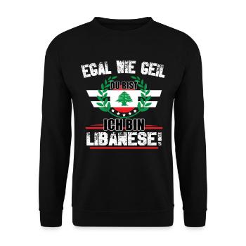 Egal wie geil du bist ich bin Libanese - Unisex Pullover - Schwarz - Vorne - Alina (178cm) & Michal (187cm)
