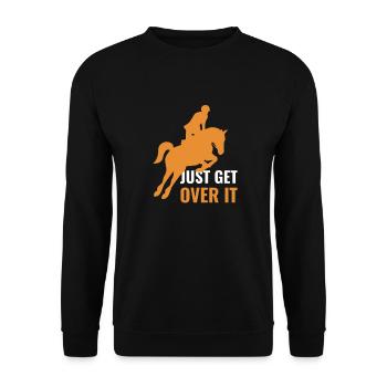Just get over it Horse Rider Equitation - Unisex Sweatshirt - black - Front - Alina (178cm) & Michal (187cm)