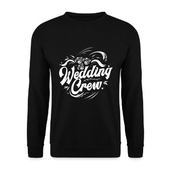 Wedding Team - Wedding Crew - Organizers - Unisex Sweatshirt - black - Front - Alina (178cm) & Michal (187cm)