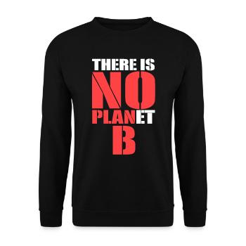 There is no Planet B - Unisex Sweatshirt - black - Front - Alina (178cm) & Michal (187cm)
