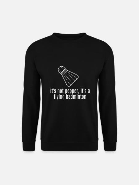 Badminton Badmington Tennis Sport feder Geschenk - Unisex Pullover - Schwarz
