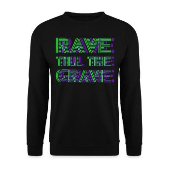 EDM Hardstyle Techno Festival Rave Till The Grave - Unisex Pullover - Schwarz - Vorne - Alina (178cm) & Michal (187cm)