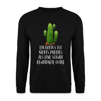 Kaktus Gurke Funshirt lustige Sprüche Kakteen - Unisex Pullover - Schwarz - Vorne - Alina (178cm) & Michal (187cm)