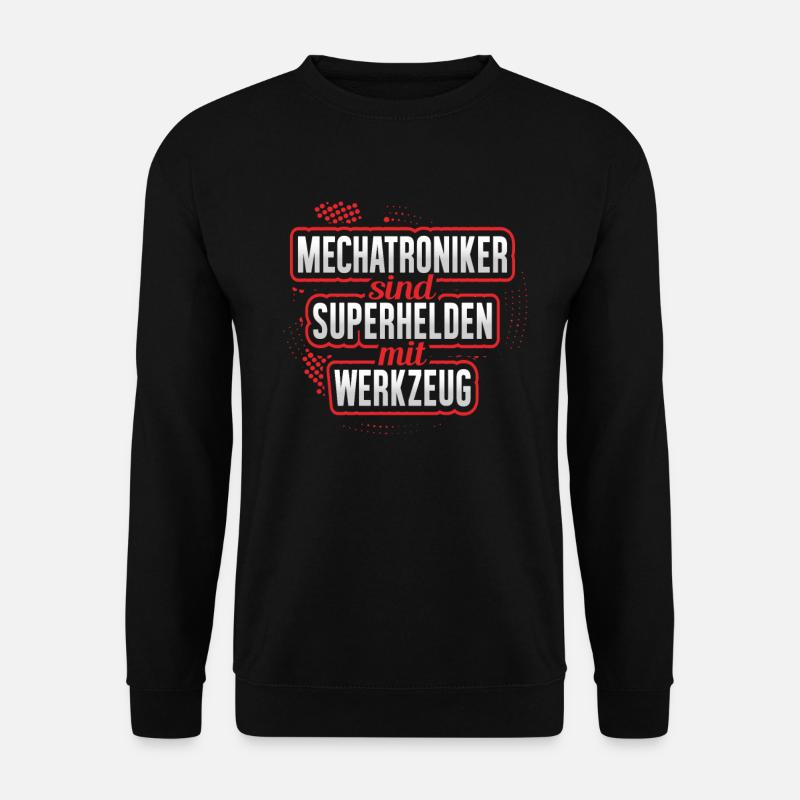 Mechatroniker Mechatronik - Unisex Pullover - Schwarz