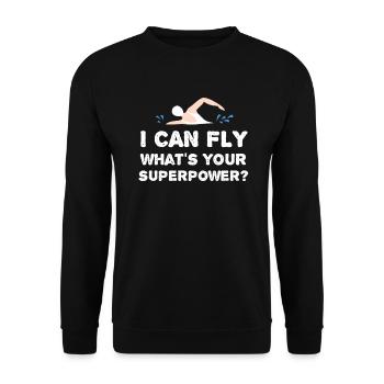Ich Kann Fliegen Was Ist Deine Superkraft Schwimm - Unisex Pullover - Schwarz - Vorne - Alina (178cm) & Michal (187cm)