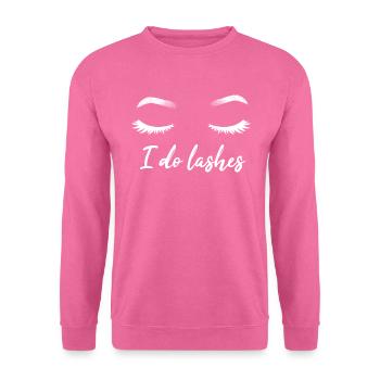 I Do Lashes Make Up Wimpern Visagist Kosmetikerin - Unisex Pullover - Pink - Vorne