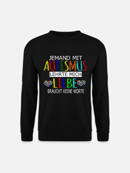 Autismus Autisten Liebe Asperger syndrom - Unisex Pullover - Schwarz