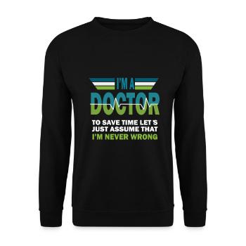 Arzt Doktor Medizin Chirurg Mediziner Geschenk - Unisex Pullover - Schwarz - Vorne - Alina (178cm) & Michal (187cm)