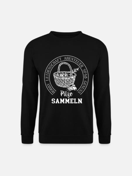Pilzsammler Geschenk zum Pilze Sammeln - Unisex Pullover - Schwarz