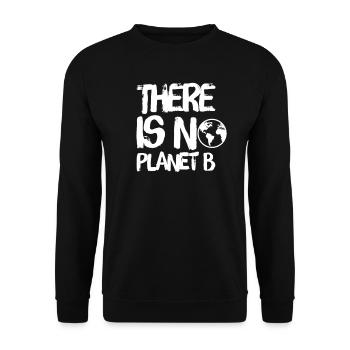 There is no planet B Save the world - Unisex Sweatshirt - black - Front - Alina (178cm) & Michal (187cm)