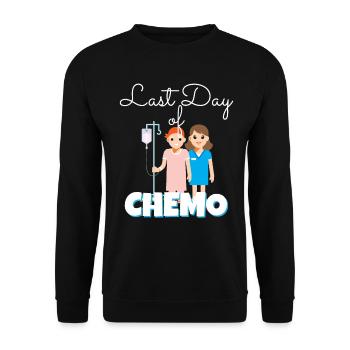 Last Day Of Chemo Krebs Krankheit Therapie Krank - Unisex Pullover - Schwarz - Vorne - Alina (178cm) & Michal (187cm)