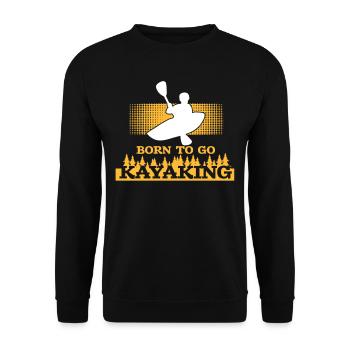 Geboren zum Kajakfahren Kajak - Unisex Pullover - Schwarz - Vorne - Alina (178cm) & Michal (187cm)