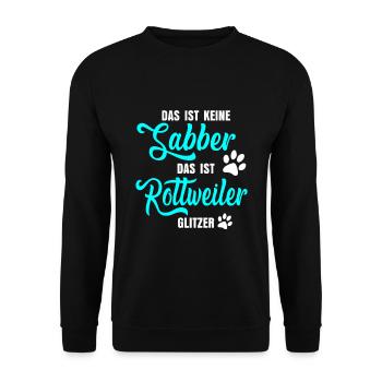 Rottweiler saying - Unisex Sweatshirt - black - Front - Alina (178cm) & Michal (187cm)
