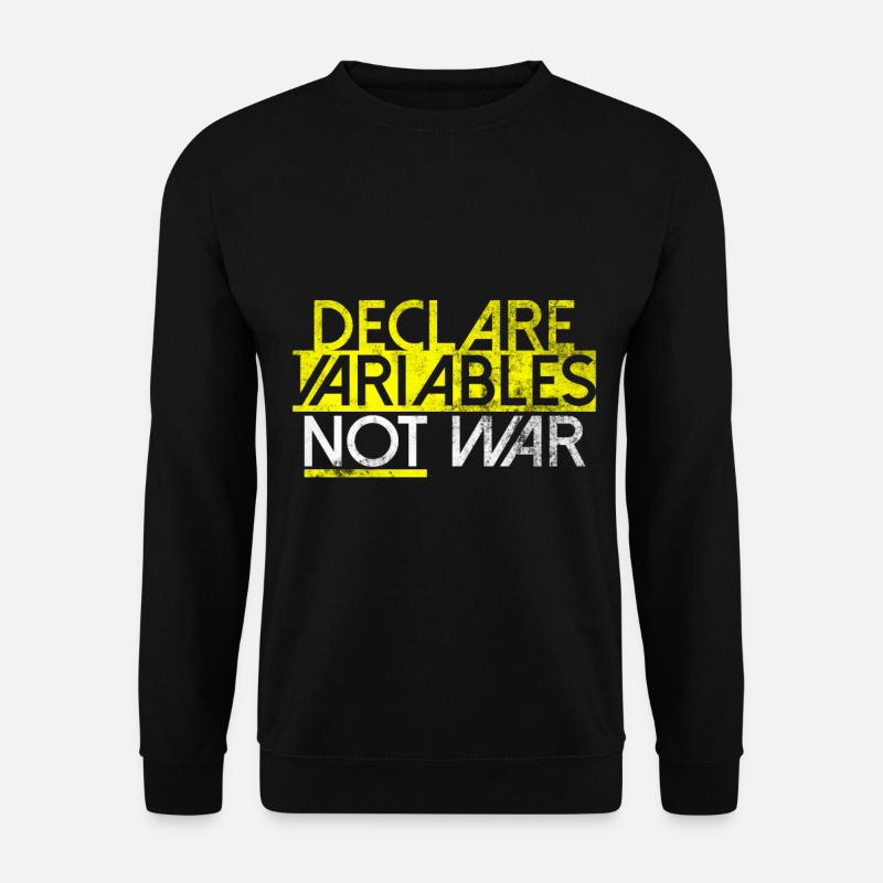 Declare Variables Entwickler Software Nerd - Unisex Pullover - Schwarz