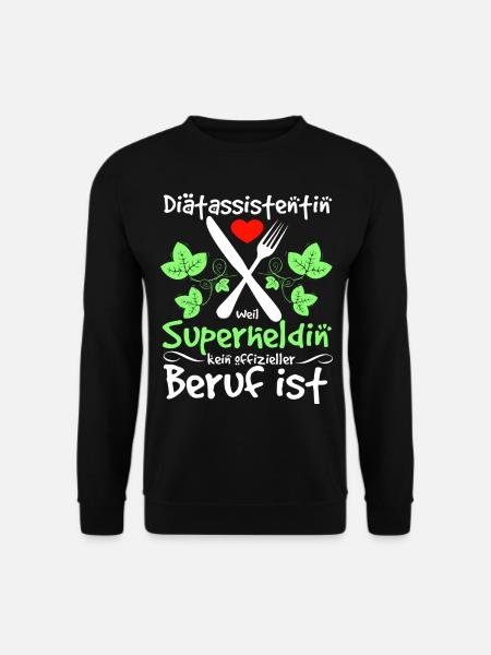 Diätassistentin Beruf Diät Ernährung Sport - Unisex Pullover - Schwarz