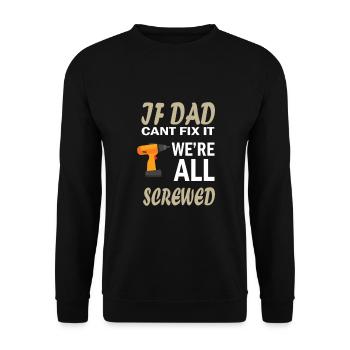 Father's Day Daddy Daddy Daddy Dad Dad Daddy - Unisex Sweatshirt - black - Front - Alina (178cm) & Michal (187cm)