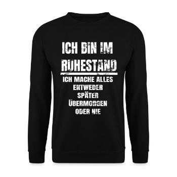 Je suis à la retraite cadeau de retraite - Sweat-shirt Unisexe - noir - Devant - Alina (178cm) & Michal (187cm)