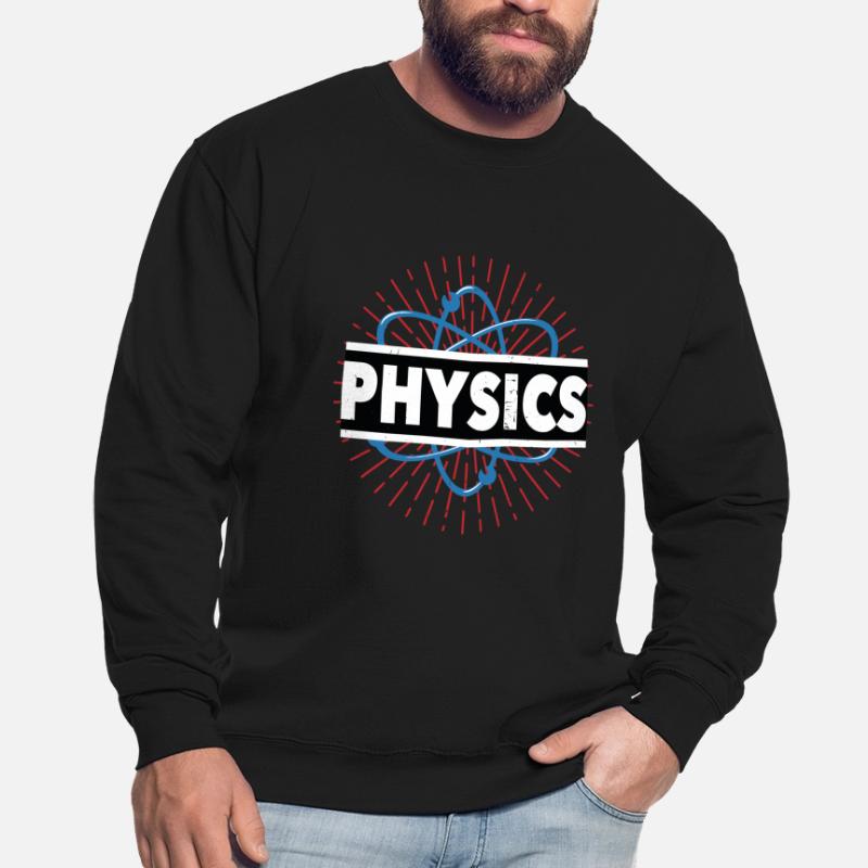Physics Science Science gift Unisex Sweatshirt