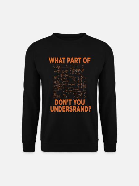 Physics Science Science gift - Unisex Sweatshirt - black