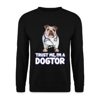 Trust Me I'm A Dogtor Bulldog - Unisex Sweatshirt - black - Front - Alina (178cm) & Michal (187cm)