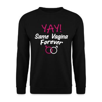 Le même vagin pour toujours Le même vagin pour toujours - Sweat-shirt Unisexe - noir - Devant - Alina (178cm) & Michal (187cm)
