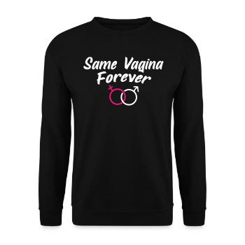 Le même vagin pour toujours Le même vagin pour toujours - Sweat-shirt Unisexe - noir - Devant - Alina (178cm) & Michal (187cm)
