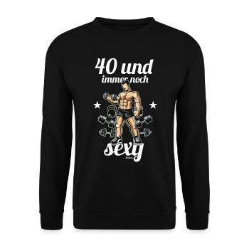 40. Geburtstag Kraftsportler Lustiger Spruch - Unisex Pullover - Schwarz - Vorne - Alina (178cm) & Michal (187cm)