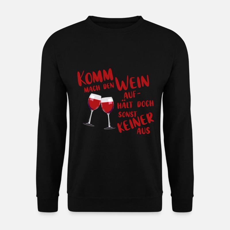 Ne fais pas le vin. - Sweat-shirt Unisexe - noir