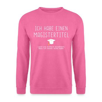 Sponsionshut Motiv Sponsion Magister Hut Geschenk - Unisex Pullover - Pink - Vorne