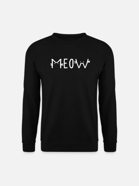 Katzenliebhaber Katzenbesitzer Katzen Katze Meow - Unisex Pullover - Schwarz