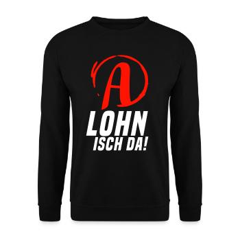 Lohn Isch Da Arbeitsamt Comedy Konto Geld - Unisex Pullover - Schwarz - Vorne - Alina (178cm) & Michal (187cm)