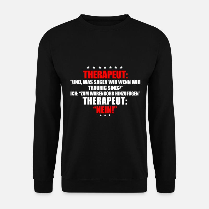 WAS SAGEN WIR WENN WIR TRAURIG SIND? - Unisex Pullover - Schwarz
