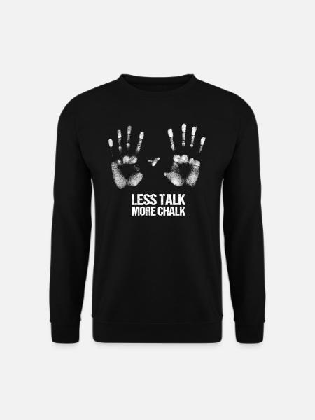Boulder Spruch Statement Klettern Boulderhalle - Unisex Pullover - Schwarz