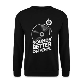 Sounds Better On Vinyl - Schallplatte DJ Geschenk - Unisex Pullover - Schwarz - Vorne - Alina (178cm) & Michal (187cm)