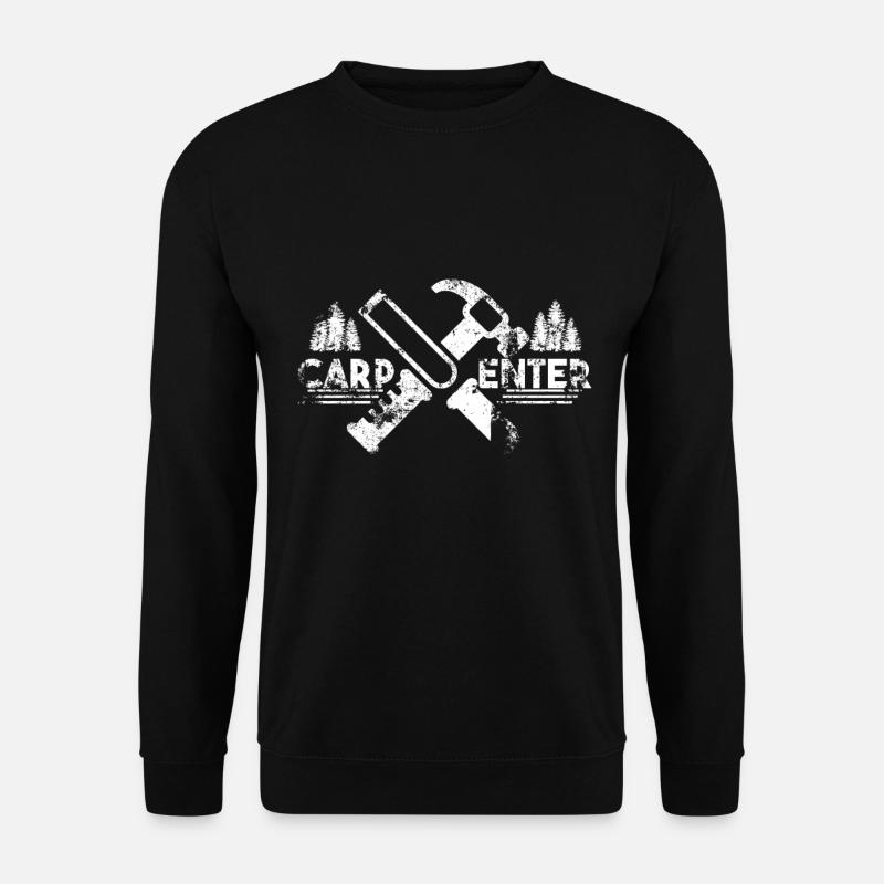 Carpenter Tischler Zimmerer - Unisex Pullover - Schwarz