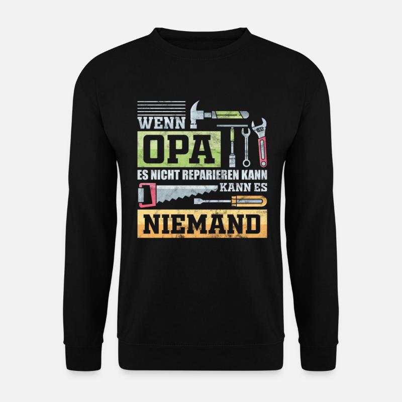 Opa Hobby Geschenk - Unisex Pullover - Schwarz