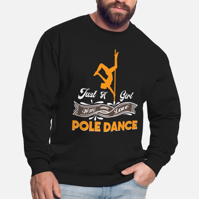 Pole dance pole dance pole dance dancer hobby Unisex Sweatshirt
