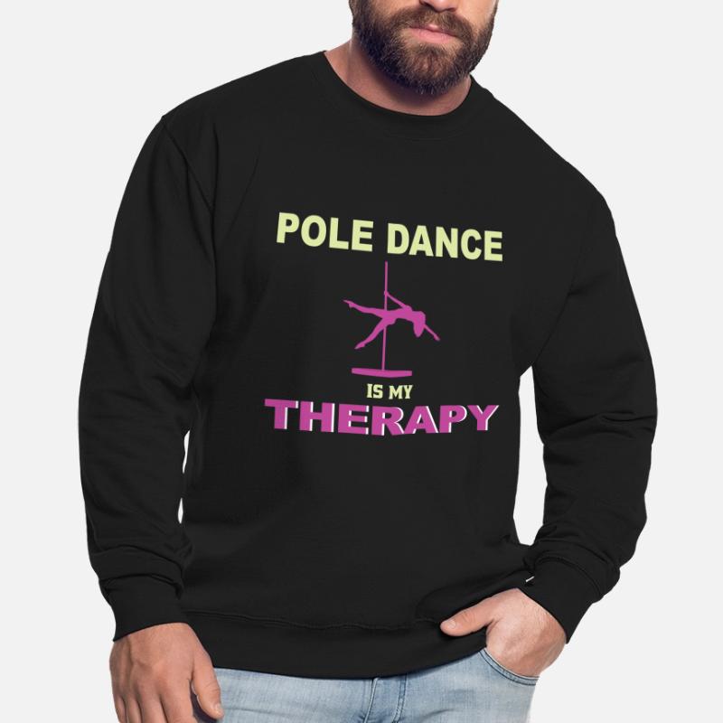 Pole dance pole dance pole dance dancer hobby Unisex Sweatshirt