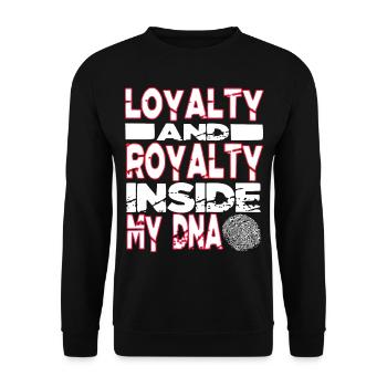 Loyalty and Royalty Inside My DNA Hip Hop Rap - Unisex Sweatshirt - black - Front - Alina (178cm) & Michal (187cm)