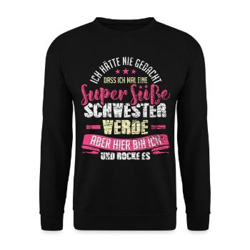 Süße Schwester - Unisex Pullover - Schwarz - Vorne - Alina (178cm) & Michal (187cm)