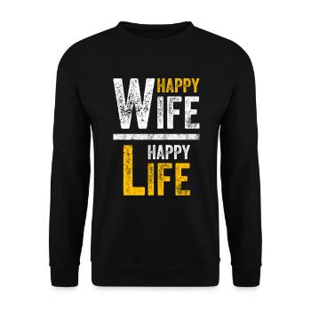 Happy Wife Happy Life - Unisex Pullover - Schwarz - Vorne - Alina (178cm) & Michal (187cm)