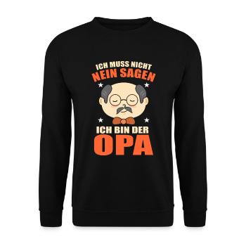 Ich Muss Nicht Nein Sagen Ich Bin Der Opa - Unisex Pullover - Schwarz - Vorne - Alina (178cm) & Michal (187cm)