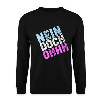 Nein Doch Ohhh Ohh Oh Louis de Funès - Unisex Pullover - Schwarz - Vorne - Alina (178cm) & Michal (187cm)