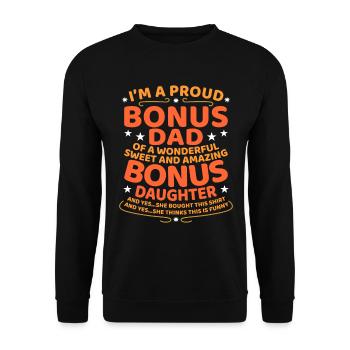 Bonus Dad Stepfather Stepdad beau-père beau-père - Sweat-shirt Unisexe - noir - Devant - Alina (178cm) & Michal (187cm)