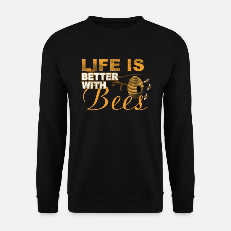 life is better with bees - Unisex Pullover - Schwarz