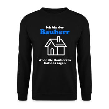 Homme maître d’ouvrage Idée cadeau pour la construction de la maison - Sweat-shirt Unisexe - noir - Devant - Alina (178cm) & Michal (187cm)