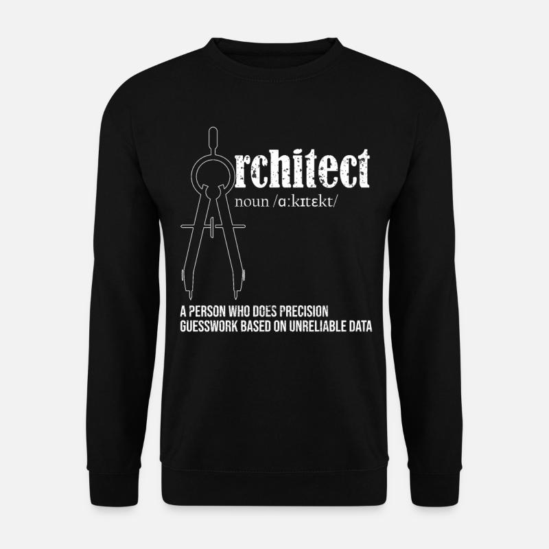 Cadeaux de définition d'architecte pour le tee-shirt d'architecte - Sweat-shirt Unisexe - noir