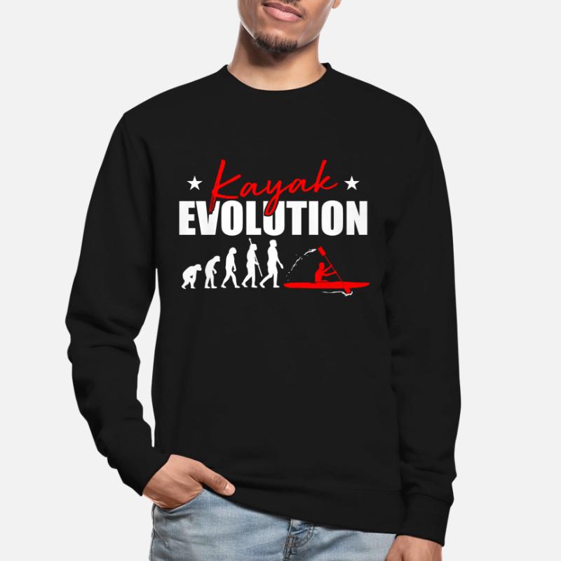 Kayak Evolution Kayak Development Kayaker Kayaker Unisex Sweatshirt